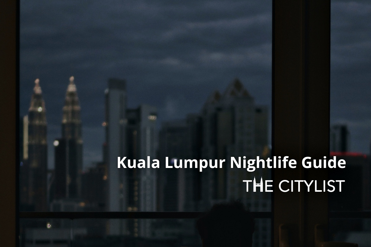 Kuala Lumpur Nightlife Guide Clubs & DJs 5 July 2023