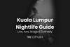 Kuala Lumpur Nightlife Guide Live, Theatre & Comedy 28 February 2024 